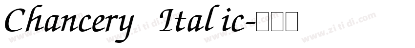 Chancery Italic字体转换